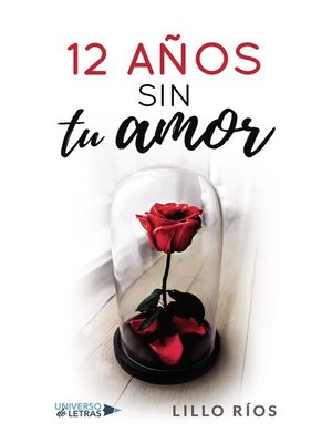 cover image of 12 años sin tu amor